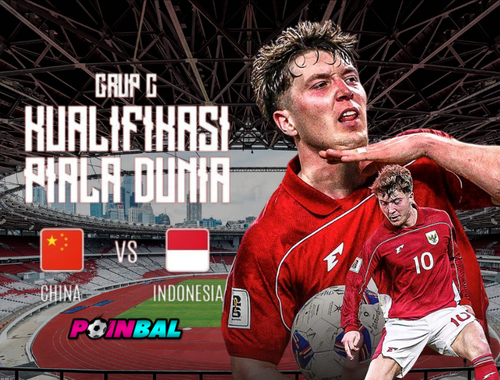 Prediksi Indonesia vs China – Kualifikasi Piala Dunia Asia (5 Juni 2025)